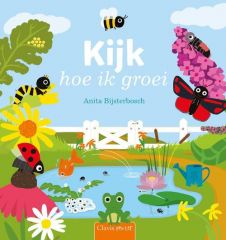 Boek Kijk Hoe Ik Groei Anita Bijsterbosch